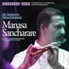 About Manasa Sancharare Song